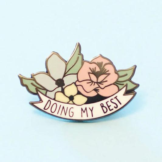 "Doing My Best" Pastel Hard Enamel Pin - Little Leaf Company